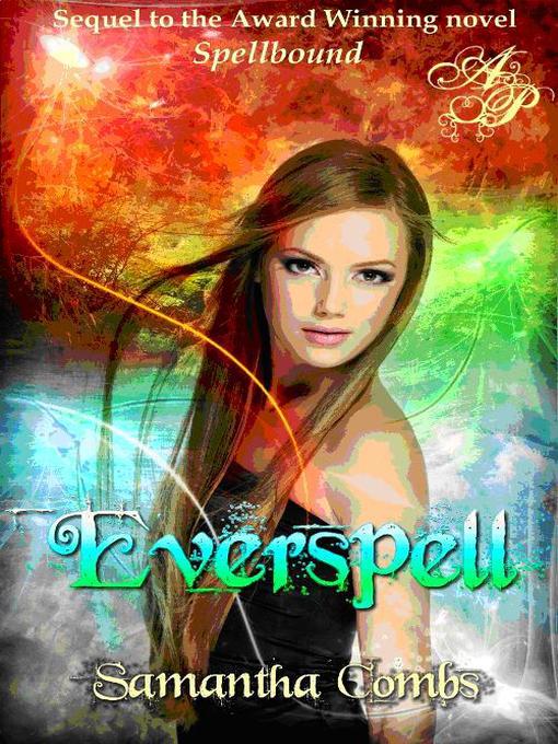 Title details for Everspell by Samantha Combs - Available